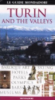 Perfect Paperback Turin and the valleys [Italian] Book