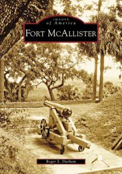 Fort McAllister - Book  of the Images of America: Georgia
