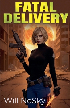 Fatal Delivery (Privateer Captain Jennifer Bane)