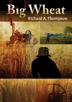 MP3 CD Big Wheat: A Tale of Bindlestiffs and Blood Book