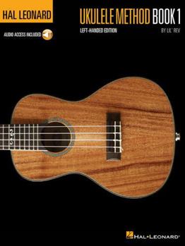 Hardcover Hal Leonard Ukulele Method Book 1 - Left-Handed Edition Ukulele Instruction with Online Audio 46 Tracks Learn Chords Strumming Scales Notation Tablatu Book