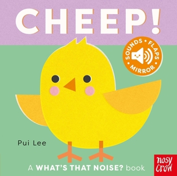 Board book What's That Noise? Cheep! Book