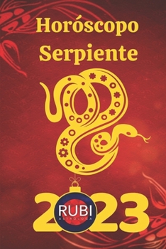 Paperback Horóscopo Serpiente 2023 [Spanish] Book