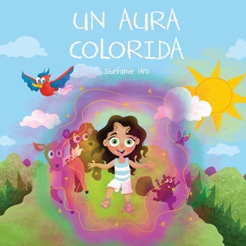 Paperback Un Aura Colorida (Spanish Edition) [Spanish] Book