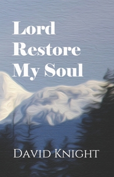 Paperback Lord Restore My Soul Book