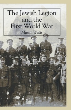 Paperback The Jewish Legion During the First World War Book