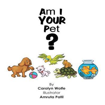 Paperback Am I Your Pet? Book