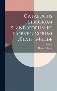 Hardcover Catalogus Librorum Islandicorum et Norvegicorum Ætatis Mediæ Book