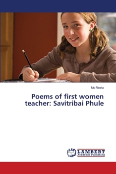 Paperback Poems of first women teacher: Savitribai Phule Book