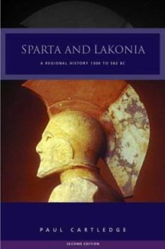 Paperback Sparta and Lakonia: A Regional History 1300-362 BC Book
