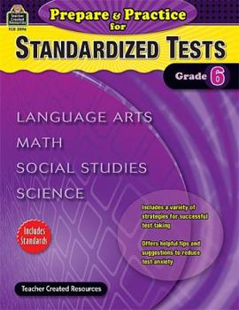 Paperback Prepare & Practice for Standardized Tests Grade 6 Book