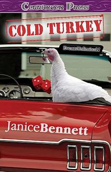 Events Unlimited 1: Cold Turkey - Book #1 of the Events Unlimited