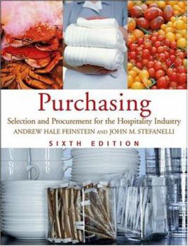 Hardcover Purchasing: Selection and Procurement for the Hospitality Industry Book
