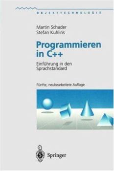 Paperback Programmieren in C++ : Einf?hrung in Den Sprachstandard [German] Book