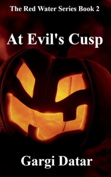 Paperback The Red Water Series Book 2 - At Evil's Cusp Book