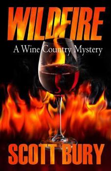 Paperback Wildfire: A Wine Country Mystery Book