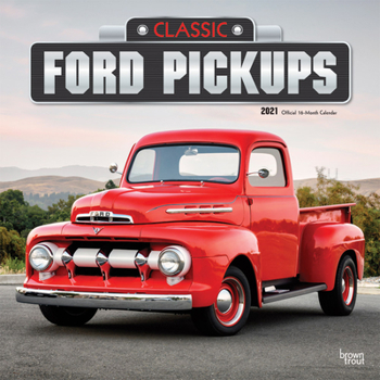 Calendar Classic Ford Pickups 2021 Square Foil Book