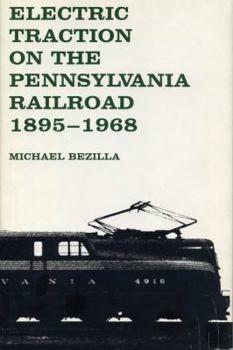 Library Binding Electric Traction on the Pennsylvania Railroad: 1895-1968 Book