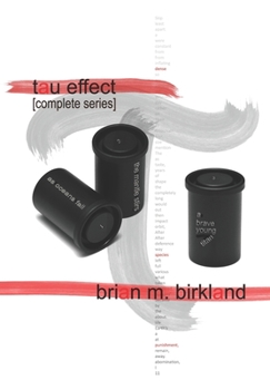 Paperback Tau Effect: Vols I, II, III Book