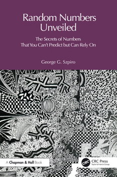 Paperback The Random Number Code: Unlocking the Secrets of Numbers That You Can't Predict but Can Rely On Book