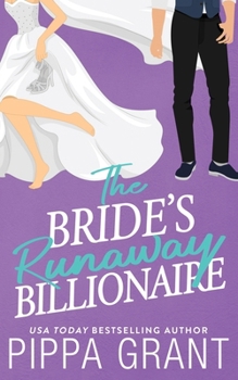 Paperback The Bride's Runaway Billionaire Book