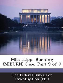 Paperback Mississippi Burning (Miburn) Case, Part 9 of 9 Book