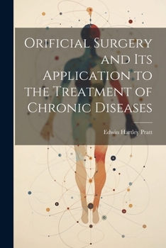 Paperback Orificial Surgery and Its Application to the Treatment of Chronic Diseases Book