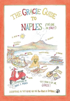 Paperback The Gracie Guide to Naples Book