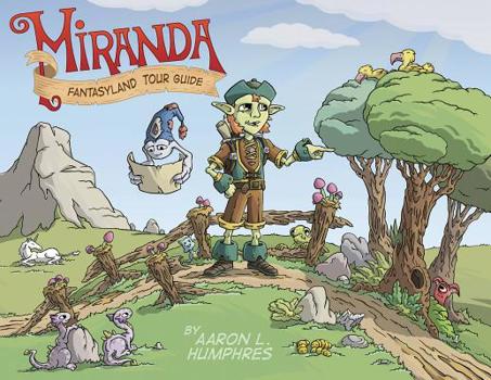 Hardcover Miranda Fantasyland Tour Guide Book