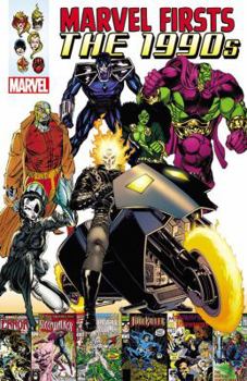 Paperback Marvel Firsts: The 1990s, Volume 1 Book