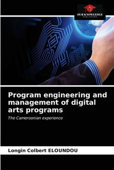 Paperback Program engineering and management of digital arts programs Book