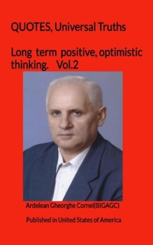 Paperback Long term positive, optimistic thinking: Forming our thinking which help us to achieve our personal goals Book