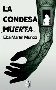 Paperback La Condesa Muerta: Edición ampliada con escenas inéditas. Thriller sobrenatural [Spanish] Book