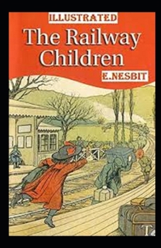 The Railway Children Illustrated