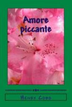 Paperback Amore piccante [Italian] Book