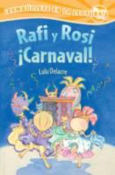 Hardcover Rafi y Rosi : Carnaval! [Spanish] Book