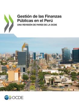 Paperback Gestión de las Finanzas Públicas en el Perú [Spanish] Book