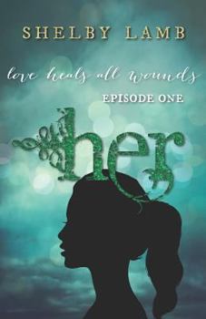 Paperback Her: Episode 1 Book