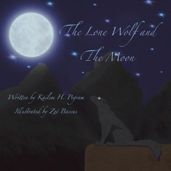 Paperback The Lone Wolf and the Moon Book