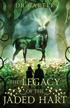 Paperback The Legacy of the Jaded Hart Book