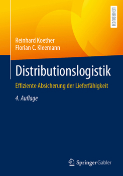 Paperback Distributionslogistik: Effiziente Absicherung Der Lieferfähigkeit [German] Book