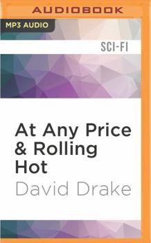 At Any Price & Rolling Hot - Book  of the Hammer's Slammers