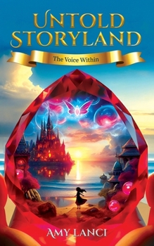 The Voice Within (Untold Storyland)