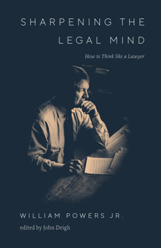 Hardcover Sharpening the Legal Mind: How to Think Like a Lawyer Book