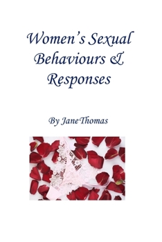 Paperback Women's Sexual Behaviours & Responses Book