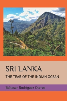 Paperback Sri Lanka: The Tear of the Indian Ocean Book
