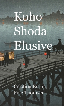 Koho Shoda Elusive
