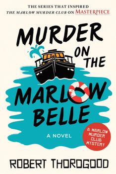 Murder on the Marlow Belle - Book #4 of the Marlow Murder Club
