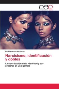 Paperback Narcisismo, identificación y dobles [Spanish] Book