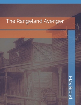 Paperback The Rangeland Avenger Book